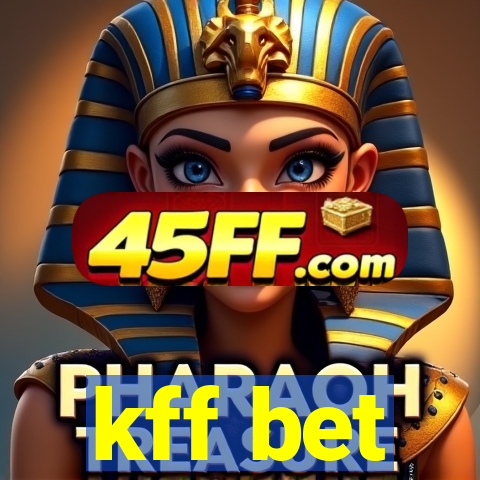 kff bet